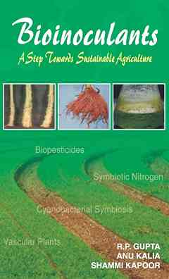 Bioinoculants: A Step Towards Sustainable Agriculture