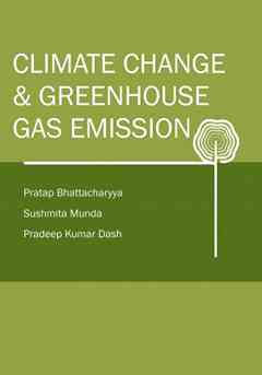 Climate Change and Greenhouse Gases Emission (Co-Published With CRC Press,UK)