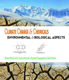 Climate Change and Chemicals: Environmental & Biological Aspects