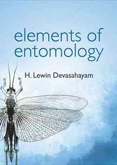Elements of Entomology