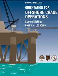 Orientation for Offshore Crane Operations, 2nd ed.
