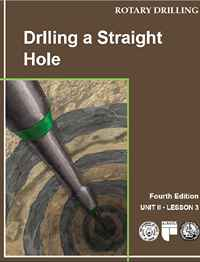 Drilling a Straight Hole, 4th ed.
