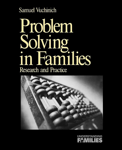 Problem Solving in Families: Research and Practice, 1st Edition