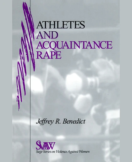 Athletes and Acquaintance Rape:, Volume 8