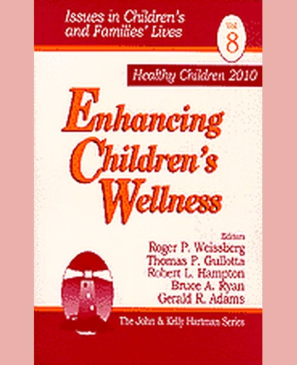 Enhancing Children's Wellness, 1st Edition