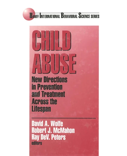 Child Abuse: New Directions in Prevention and Treatment Across the Lifespan
