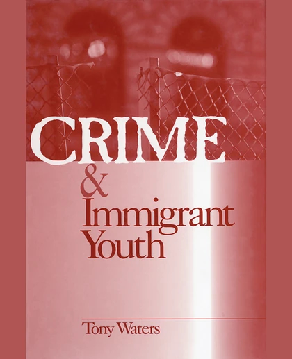 Crime & Immigrant Youth
