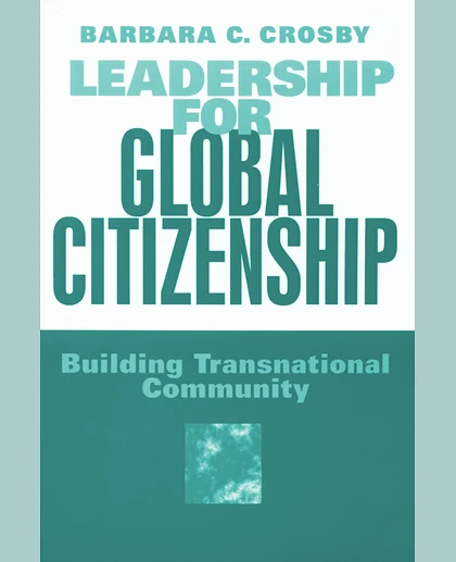 Leadership for Global Citizenship: Building Transnational Community