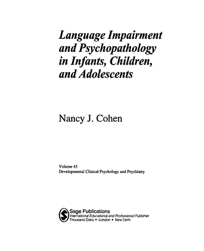 Language Impairment and Psychopathology in Infants, Children, and Adolescents