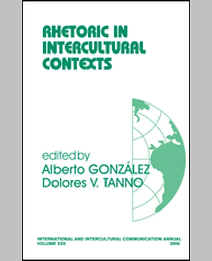 Rhetoric in Intercultural Contexts, 1st Edition