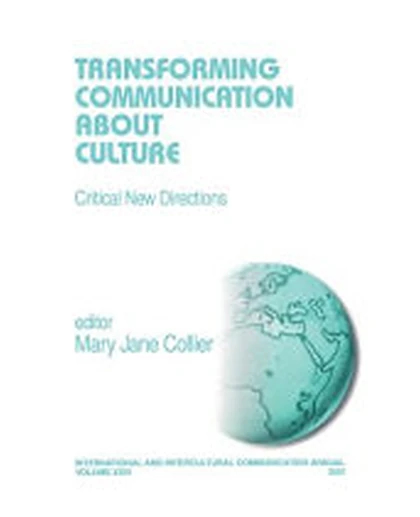Transforming Communication About Culture: Critical New Directions
