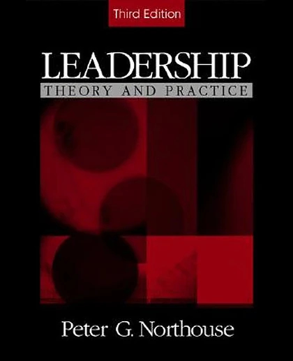 Leadership: Theory and Practice, 3rd Edition