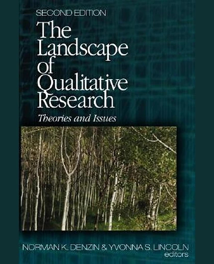 The Landscape of Qualitative Research: Theories and Issues, 2nd Edition