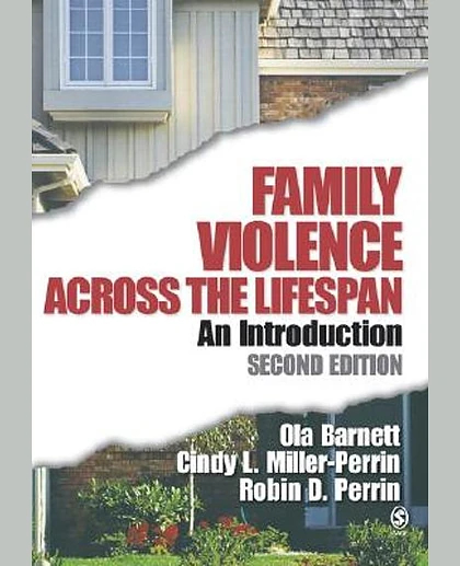 Family Violence Across the Lifespan: An Introduction, 2nd Edition