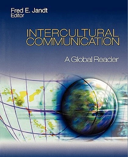Intercultural Communication: A Global Reader, 1st Edition
