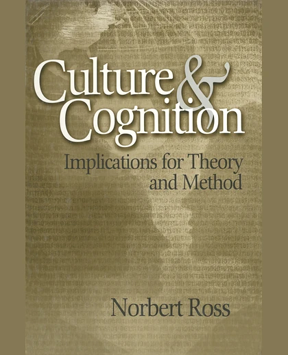Culture & Cognition: Implications for Theory and Method
