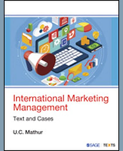 International Marketing Management: Text and Cases, 1st Edition