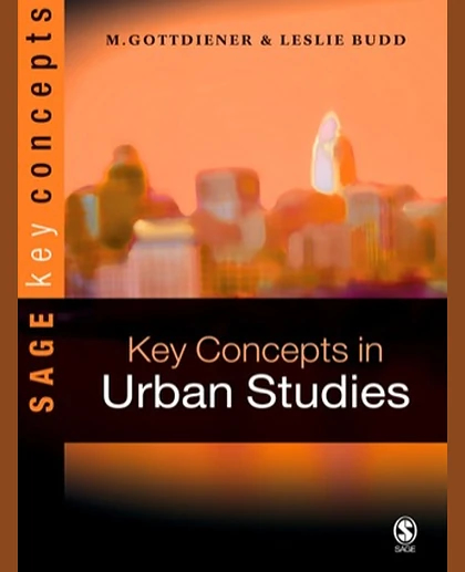 Key Concepts in Urban Studies, 1st Edition