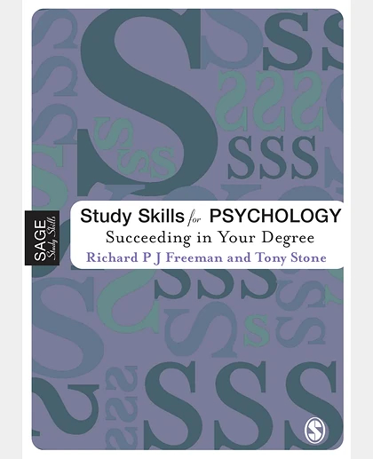 Study Skills for Psychology: Succeeding in Your Degree, 1st Edition
