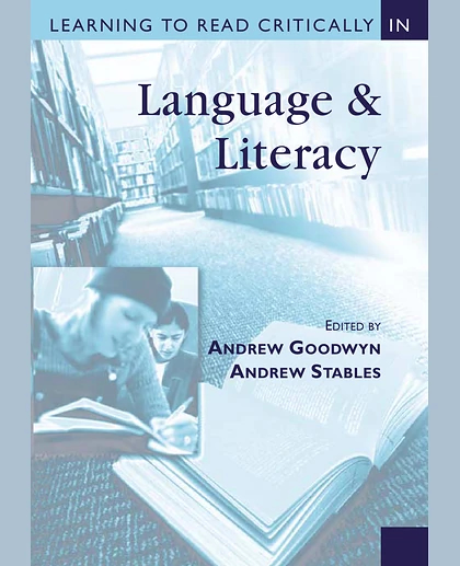 Learning to Read Critically in Language and Literacy