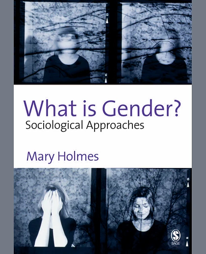 What Is Gender?: Sociological Approaches