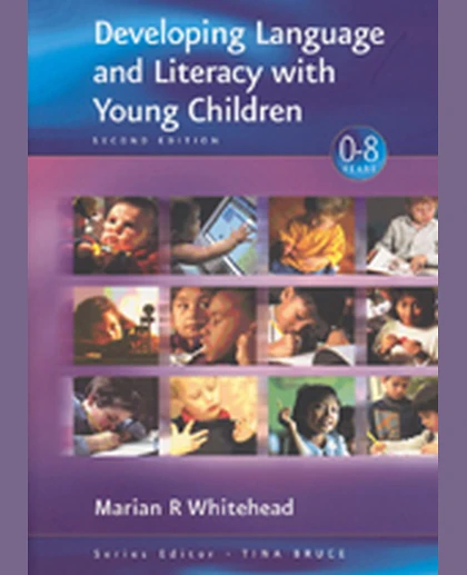 Developing Language and Literacy with Young Children, 2nd Edition