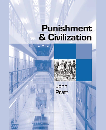 Punishment and Civilization: Penal Tolerance and Intolerance in Modern Society