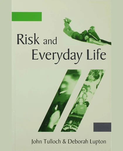 Risk and Everyday Life