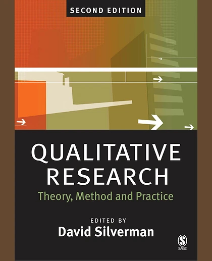 Qualitative Research: Theory, Method and Practice, 2nd Edition