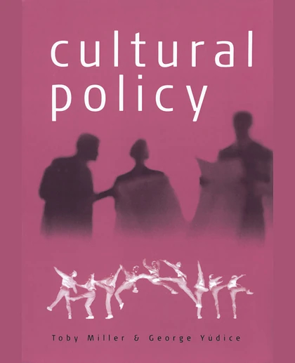 Cultural Policy, 1st Edition