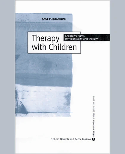 Therapy with Children: Children's Rights, Confidentiality and the Law