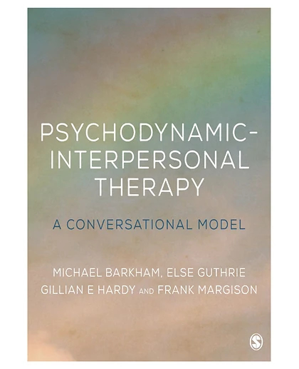 Psychodynamic-Interpersonal Therapy: A Conversational Model