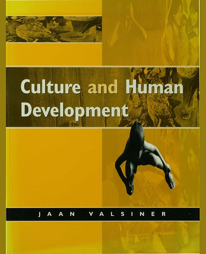 Culture and Human Development: An Introduction, 1st Edition