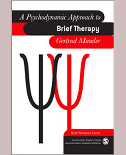 A Psychodynamic Approach to Brief Therapy, 1st Edition