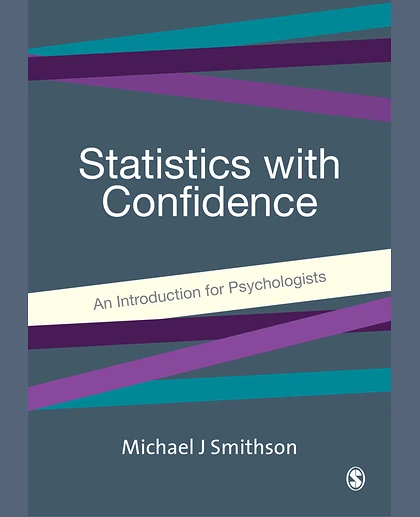 Statistics with Confidence: An Introduction for Psychologists