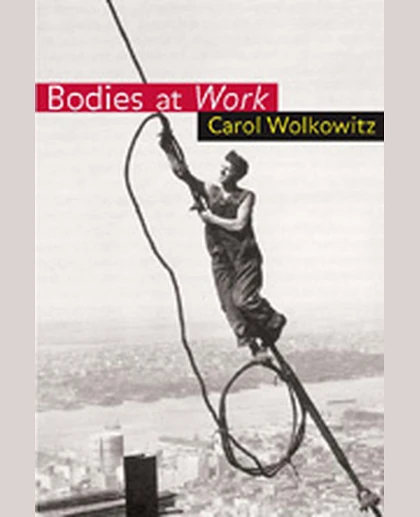 Bodies at Work, 1st Edition