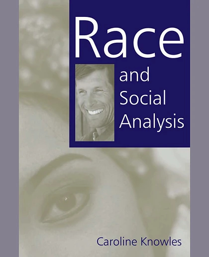 Race and Social Analysis