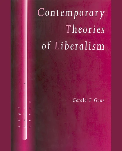 Contemporary Theories of Liberalism: Public Reason as a Post-Enlightenment Project