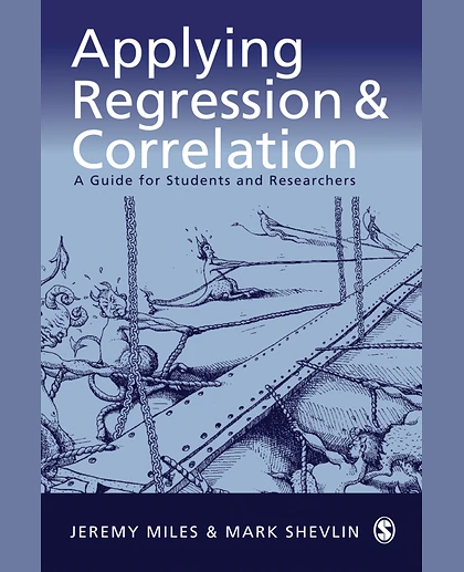 Applying Regression & Correlation: A Guide for Students and Researchers