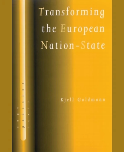 Transforming the European Nation-State: Dynamics of Internationalization