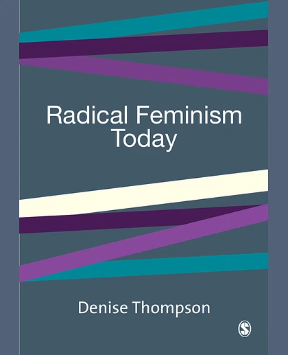 Radical Feminism Today