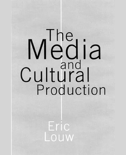 The Media and Cultural Production