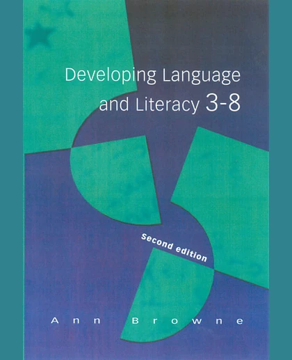 Developing Language and Literacy 3-8