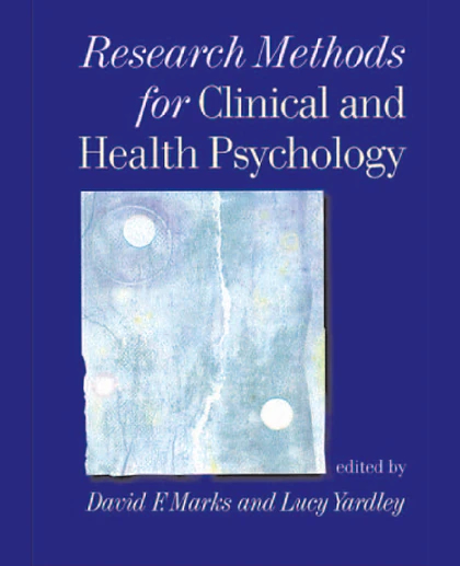 Research Methods for Clinical and Health Psychology