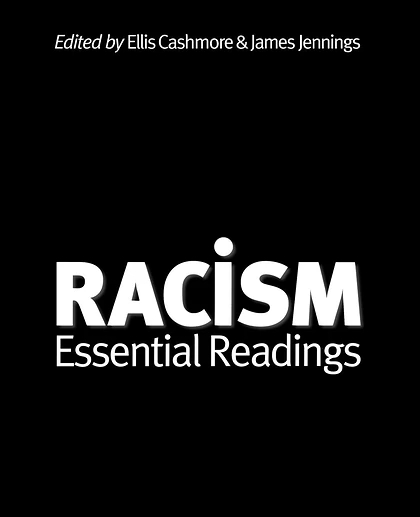 Racism: Essential Readings, 1st Edition