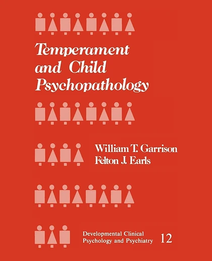 Temperament and Child Psychopathology, 1st Edition