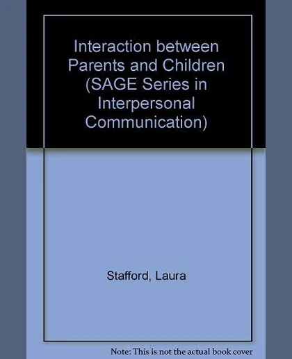Interaction Between Parents and Children, 1st Edition