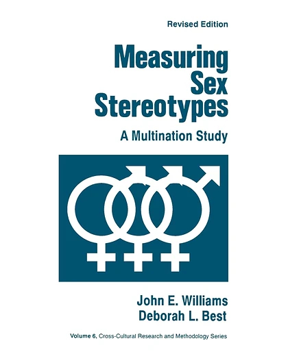Measuring Sex Stereotypes: A Multination Study, 1st Edition