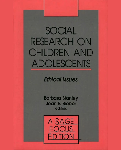 Social Research on Children and Adolescents: Ethical Issues, 1st Edition