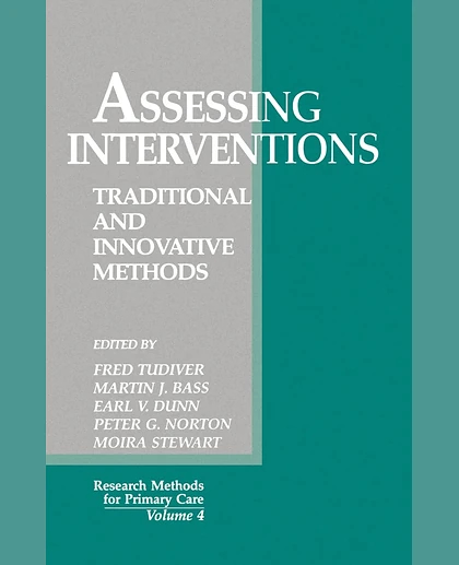 Assessing Interventions: Traditional and Innovative Methods, 1st Edition